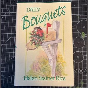 Daily Bouquets by Helen Steiner Rice